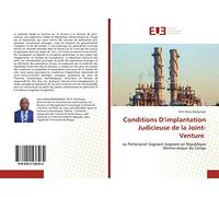 Conditions D’implantation Judicieuse de la Joint-Venture: ou Partenariat Gagnant-Gagnant en République Démocratique du Congo