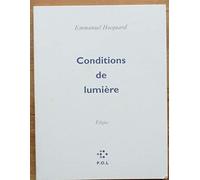 Conditions de lumière: Élégies