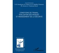 Conditions de travail, évaluation des risques et management de la sécurité