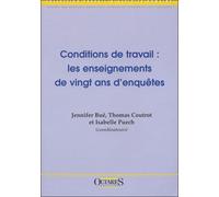 Conditions de travail : les enseignements de vingt ans d'enquête