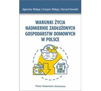Conditions de vie des ménages surendettés en Pologne