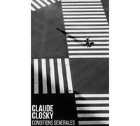 Conditions generales Claude Closky (Auteur)