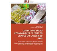 Conditions Socio Economiques Et Prise En Charge Du Cancer Du Sein
