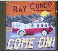 Condo, Ray - Come on