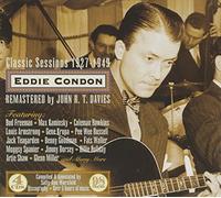 Eddie Condon – Classic Sessions – Import (1927–1949)