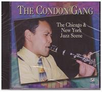 Condon Gang - Chicago & New York Jazz. [Import]