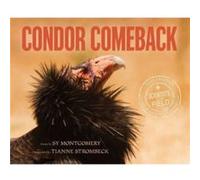 Condor Comeback by Sy Montgomery Sy Montgomery (Auteur)