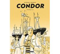 Condor Intégrale - Tome 1
