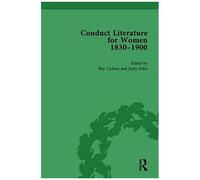 Conduct Literature For Women, Part V, 1830-1900 Vol 3