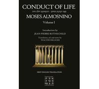 Conduct of Life, volume 1 - Moisés Almosnino - Cercle Hilliger - broché - Essai