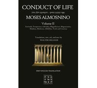 Conduct of Life, volume 2 - Moisés Almosnino - Cercle Hilliger - broché - Essai