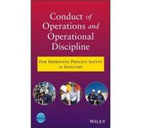 Conduct of Operations and Operational Discipline by CCPS Center for Chemical Process Safety Hardcover Book CCPS Center for Chemical Process Safety (Auteur)