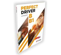 Conducteur parfait catégorie B, B1