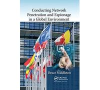 Conducting Network Penetration And Espionage In A Global Environment