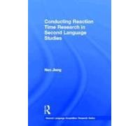 Conducting Reaction Time Research In Second Language Studies