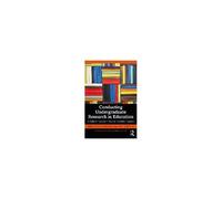 Conducting Undergraduate Research In Education