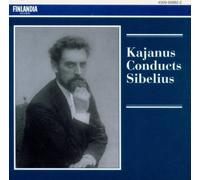 Conducts Sibelius by Kajanus (1994-08-30)