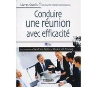 Conduire avec efficacité une réunion