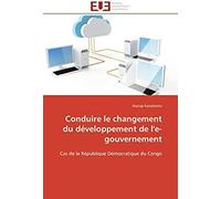 Conduire Le Changement Du Développement De L'e-Gouvernement