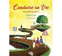 Conduire sa vie Grandir grâce aux autodéfis ! - Céline Caze - Souffle D'or Eds - Coffret - Jeux livres objets
