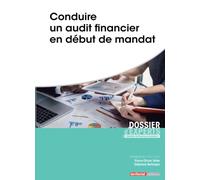 Conduire un audit financier en début de mandat