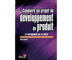 Conduire un projet de développement de produit