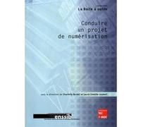 Conduire un projet de numérisation Laure Cédelle-Joubert (Auteur), Charlette Buresi (Auteur)