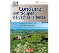 Conduire un troupeau de vaches laitières