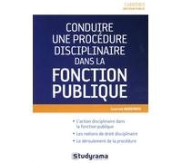 Conduire une procédure disciplinaire dans la fonction publique