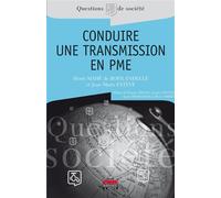 Conduire une transmission en PME - Jean-Marie Estève - Ems Management Et Societes - broché - Guide