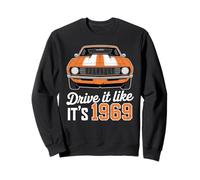 Conduisez-Le comme s'il s'agissait d'une Muscle Car Orange de 1969 Sweatshirt