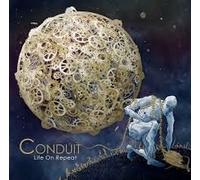 Conduit - Life On Repeat