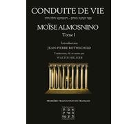 Conduite de Vie, tome 1 - Moisés Almosnino - Cercle Hilliger - broché - Essai