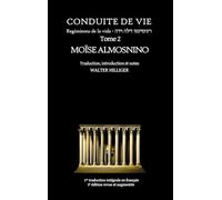 Conduite de vie - Tome 2: Regimiento de la vida