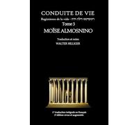 Conduite de vie - Tome 3: Regimiento de la vida