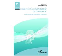 Conduite et accompagnement du changement Contribution des sciences de l'éducation - Véronique Bedin - L'harmattan - broché - Essai