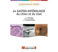 CONDUITES A TENIR EN GASTRO-ENTEROLOGIE DU CHIEN ET DU CHAT