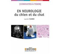 Conduites a tenir en neurologie du chien et du chat Laurent Fuhrer (Auteur)