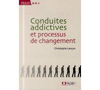 Conduites addictives et processus de changement