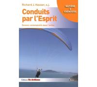 Conduits par l'esprit: Devenir contemplatifs dans l'action