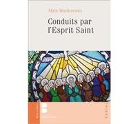 Conduits par l'Esprit Saint Alain Mattheeuws (Auteur)