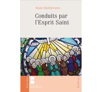 Conduits par l'Esprit Saint - Alain Mattheeuws - Parole Et Silence Eds - Poche - Essai