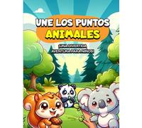 Conecta los Puntos de Animales: Libro de Actividades Infantiles para Descubrir Dibujos Paso a Paso: 100 puzzles divertidos para niños de 6 a 8 años, desarrollando concentración y motricidad fina
