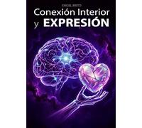 Conexión Interior y Expresión: La conexión energética mente-cuerpo y su manifestación en el proceso creativo del artista