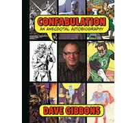 Dave Gibbons – Confabulation : Autobiographie anecdotique – Dark Horse Comics