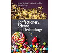 Confectionery Science and Technology