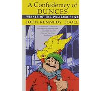 A Confederacy of Dunces John Kennedy Toole (Auteur)
