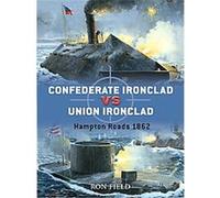 Confederate Ironclad Vs Union Ironclad, Duel Ron Field (Auteur)