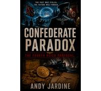 Confederate Paradox: The fourth reich protocol