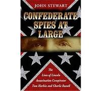 Confederate Spies at Large John Stewart (Auteur)